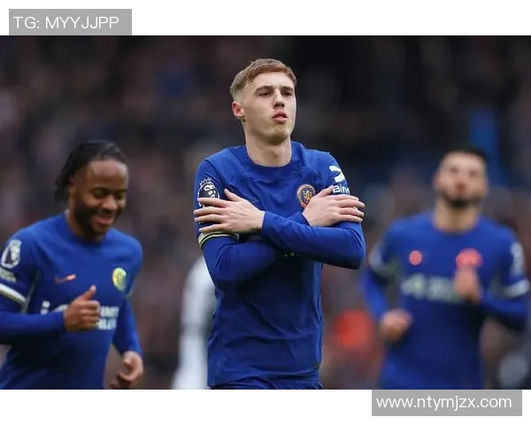 切尔西大胜升至第二新星助攻破纪录展现天赋